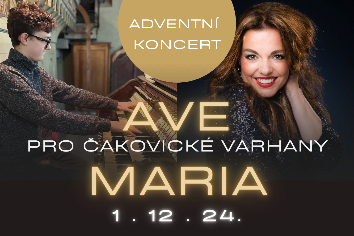 Pozvání na adventní koncert AVE MARIA PRO ČAKOVICKE VARHANY